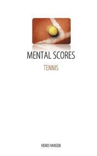 bokomslag Tennis Mental Scores