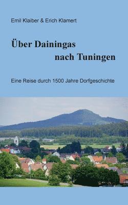 bokomslag Über Dainingas nach Tuningen