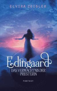 bokomslag Edingaard 3 - Das Vermachtnis der Priesterin