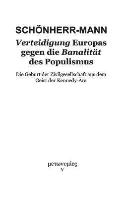 bokomslag Verteidigung Europas gegen die Banalitt des Populismus