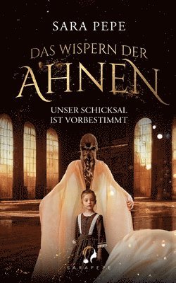 Wispern der Ahnen