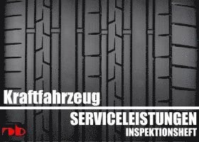 bokomslag KFZ Serviceheft Scheckheft Inspektionsheft Wartungsheft - Car inspection booklet