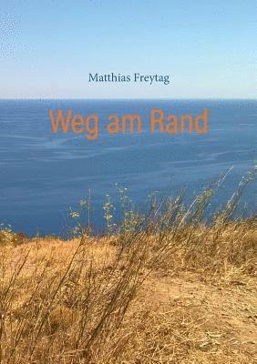 Weg am Rand 1