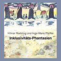 bokomslag Inklusivitts-Phantasien