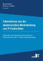 bokomslag Erkenntnisse aus der akademischen Weiterbildung von IT-Fachkräften