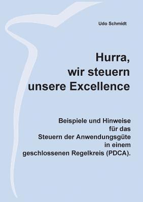 bokomslag Hurra, wir steuern unsere Excellence