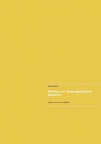 bokomslag Märchen von liegengebliebenen Mädchen