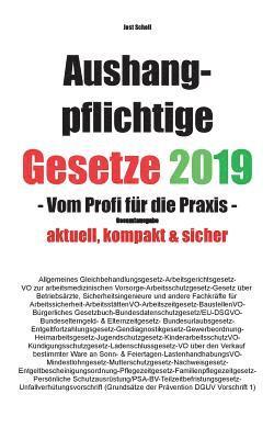 Aushangpflichtige Gesetze 2019 Gesamtausgabe 1