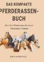 bokomslag Das kompakte Pferderassen-Buch