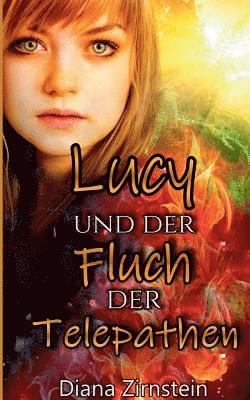 Diana Zirnstein - Lucy und der Fluch der Telepathen, Häftad