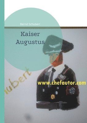 bokomslag Kaiser Augustus
