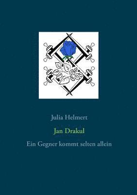 Julia Helmert - Jan Drakul, Häftad
