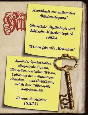 bokomslag Handbuch zur rationalen Bibelauslegung! Christliche Mythologie und biblische Märchen logisch erklärt.
