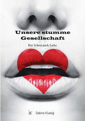 bokomslag Unsere stumme Gesellschaft