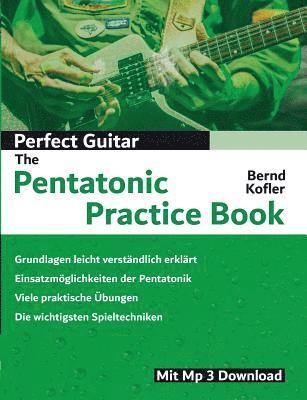 Perfect Guitar - The Pentatonic Practice Book 1