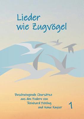 bokomslag Lieder wie Zugvögel