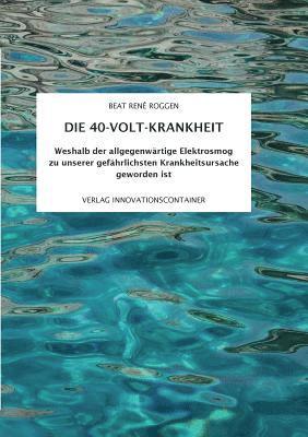 Die 40-Volt-Krankheit 1