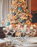 Rezepte zu Weihnachten (Notizbuch) 1