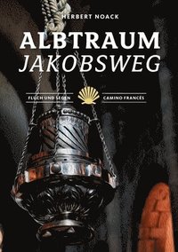 bokomslag Albtraum Jakobsweg