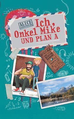 bokomslag Ich, Onkel Mike und Plan A