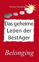 Thomas Sonnberger - Das geheime Leben der BestAger, Häftad