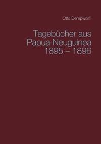 bokomslag Tagebcher aus Papua-Neuguinea 1895-1896