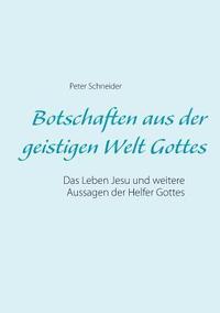 bokomslag Botschaften aus der geistigen Welt Gottes