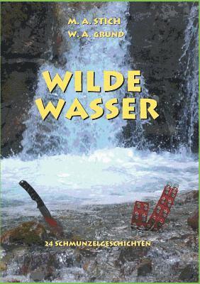 Wilde Wasser 1