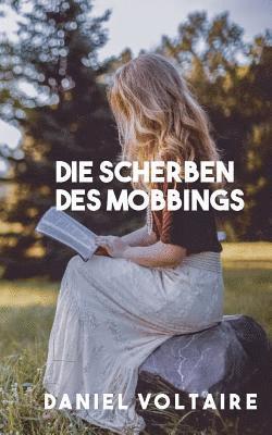 bokomslag Scherben des Mobbings