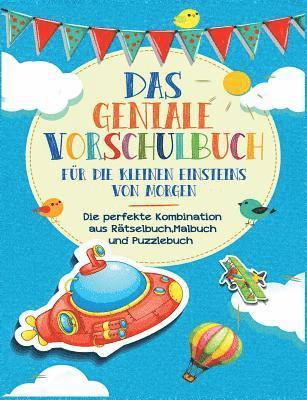 Vorschulbuch fr die kleinen Einsteins von Morgen - Kinderbuch fr Vorschule und Kindergarten 1