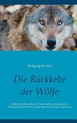 Rückkehr der Wölfe 1