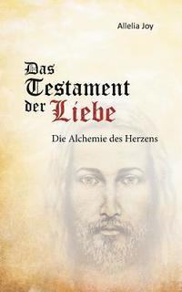 bokomslag Das Testament der Liebe