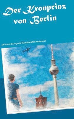 bokomslag Kronprinz von Berlin