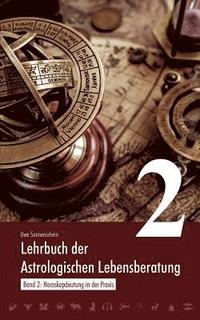 bokomslag Lehrbuch der astrologischen Lebensberatung 2