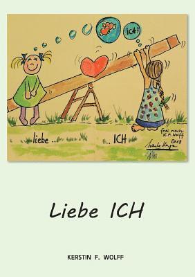 bokomslag Liebe Ich