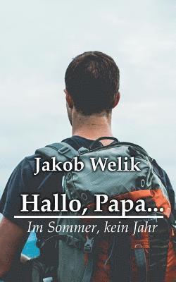 bokomslag Hallo, Papa...