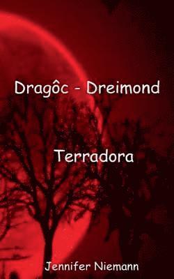 bokomslag Dragôc - Dreimond