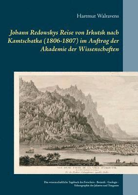 bokomslag Johann Redowskys Reise von Irkutsk nach Kamtschatka (1806-1807) im Auftrag der Akademie der Wissenschaften