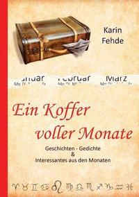 bokomslag Koffer voller Monate