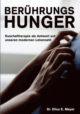 Berührungshunger 1