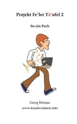 bokomslag Projekt Feler Täufel 2