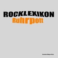 bokomslag Rocklexikon Ruhrpott