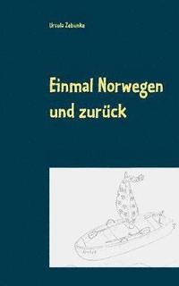 bokomslag Einmal Norwegen und zurck