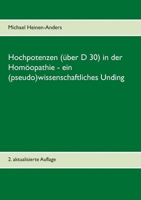 bokomslag Hochpotenzen (ber D 30) in der Homopathie - ein (pseudo)wissenschaftliches Unding