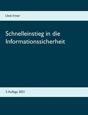 bokomslag Schnelleinstieg in die Informationssicherheit