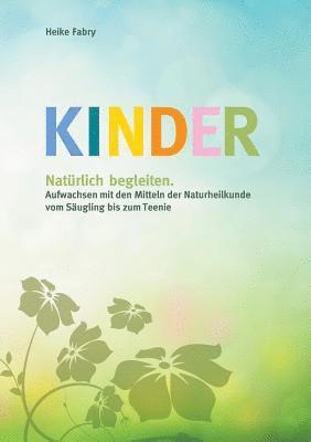 bokomslag Kinder natürlich begleiten