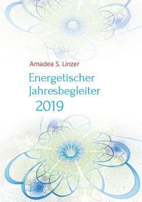 bokomslag Energetischer Jahresbegleiter 2019