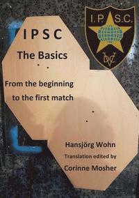 bokomslag IPSC The Basics