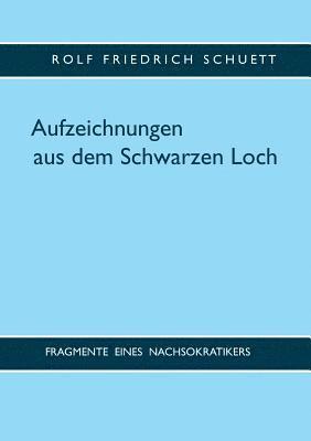 bokomslag Aufzeichnungen aus dem Schwarzen Loch