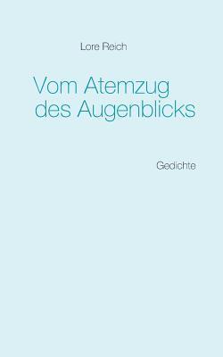 bokomslag Vom Atemzug des Augenblicks